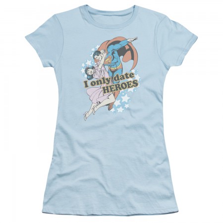 Superman I Only Date Heroes Women's Tshirt